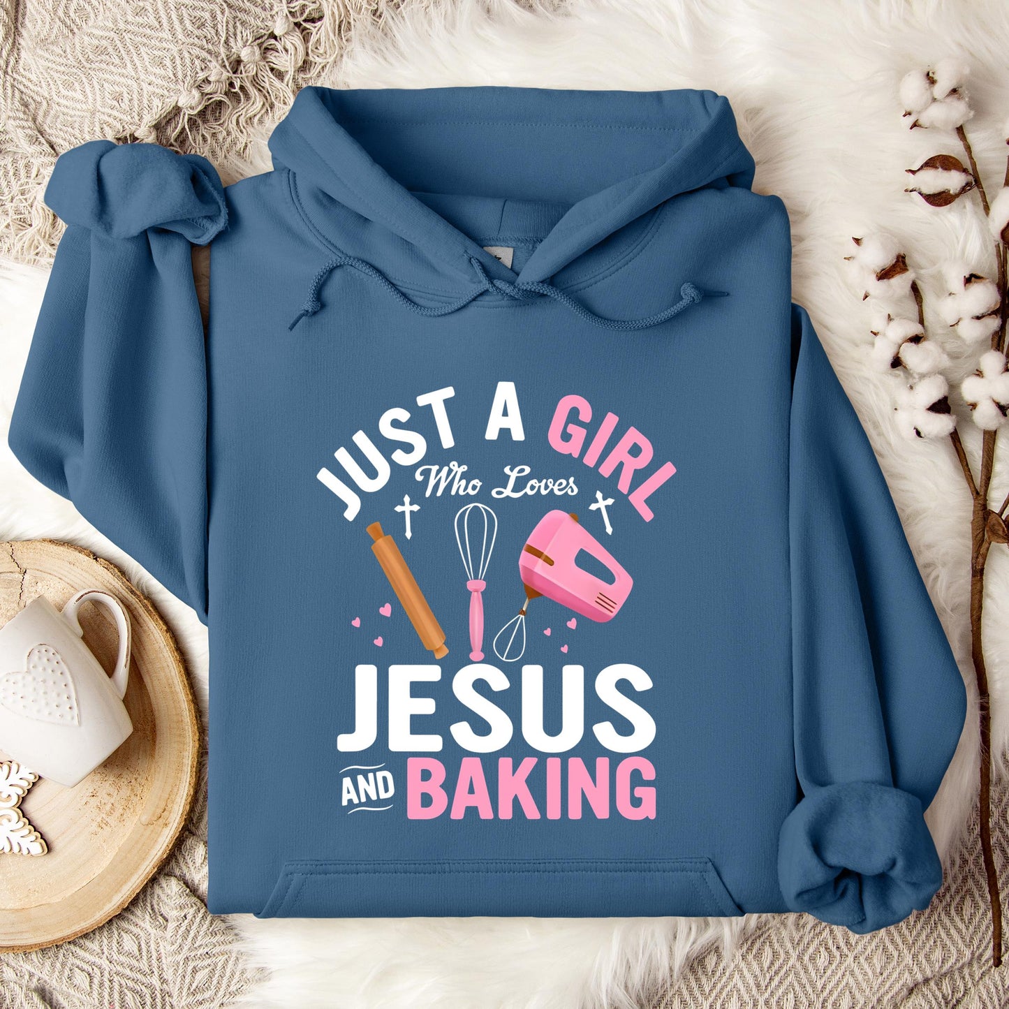 Just A Girl Who Loves Jesus And Baking 01 Hoodie