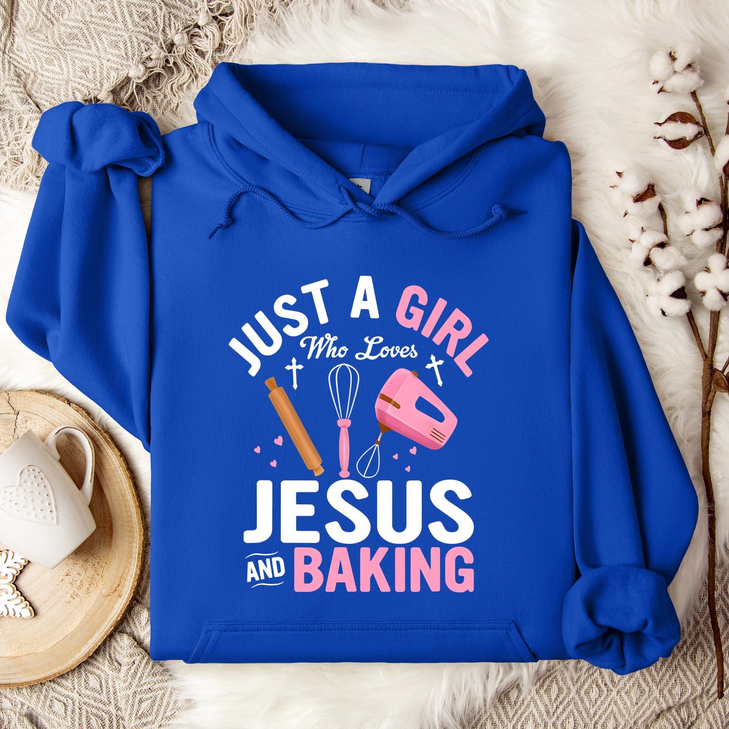 Just A Girl Who Loves Jesus And Baking 01 Hoodie
