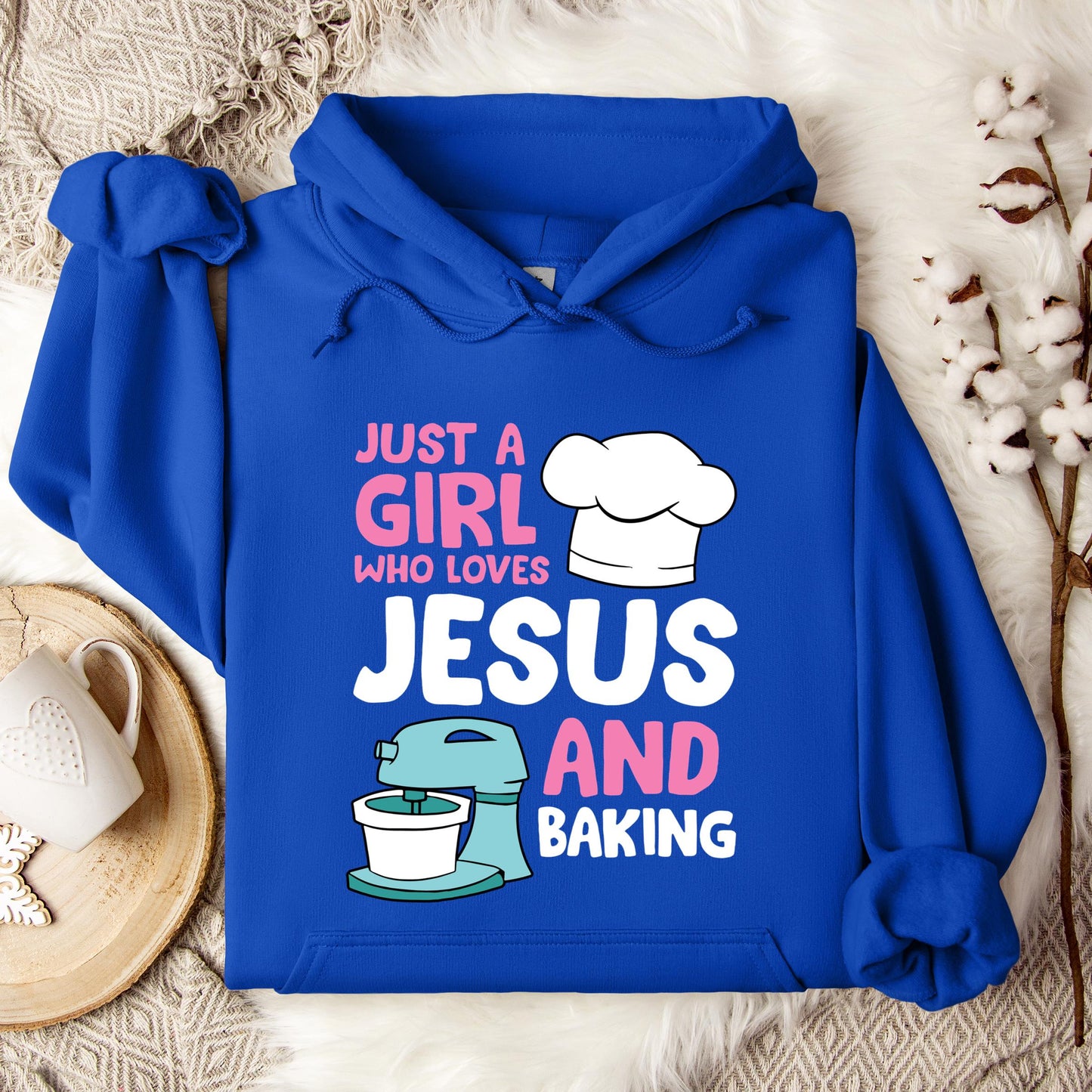 Just A Girl Who Loves Jesus And Baking 02 Hoodie