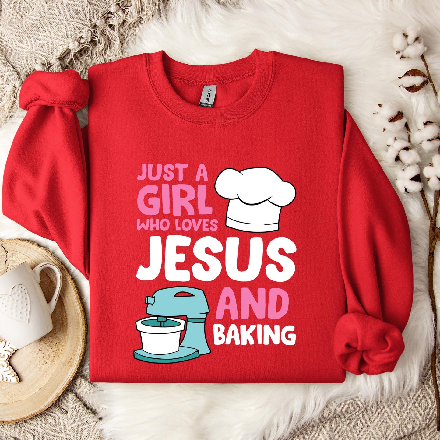 Just A Girl Who Loves Jesus And Baking 02 Sweatshirt