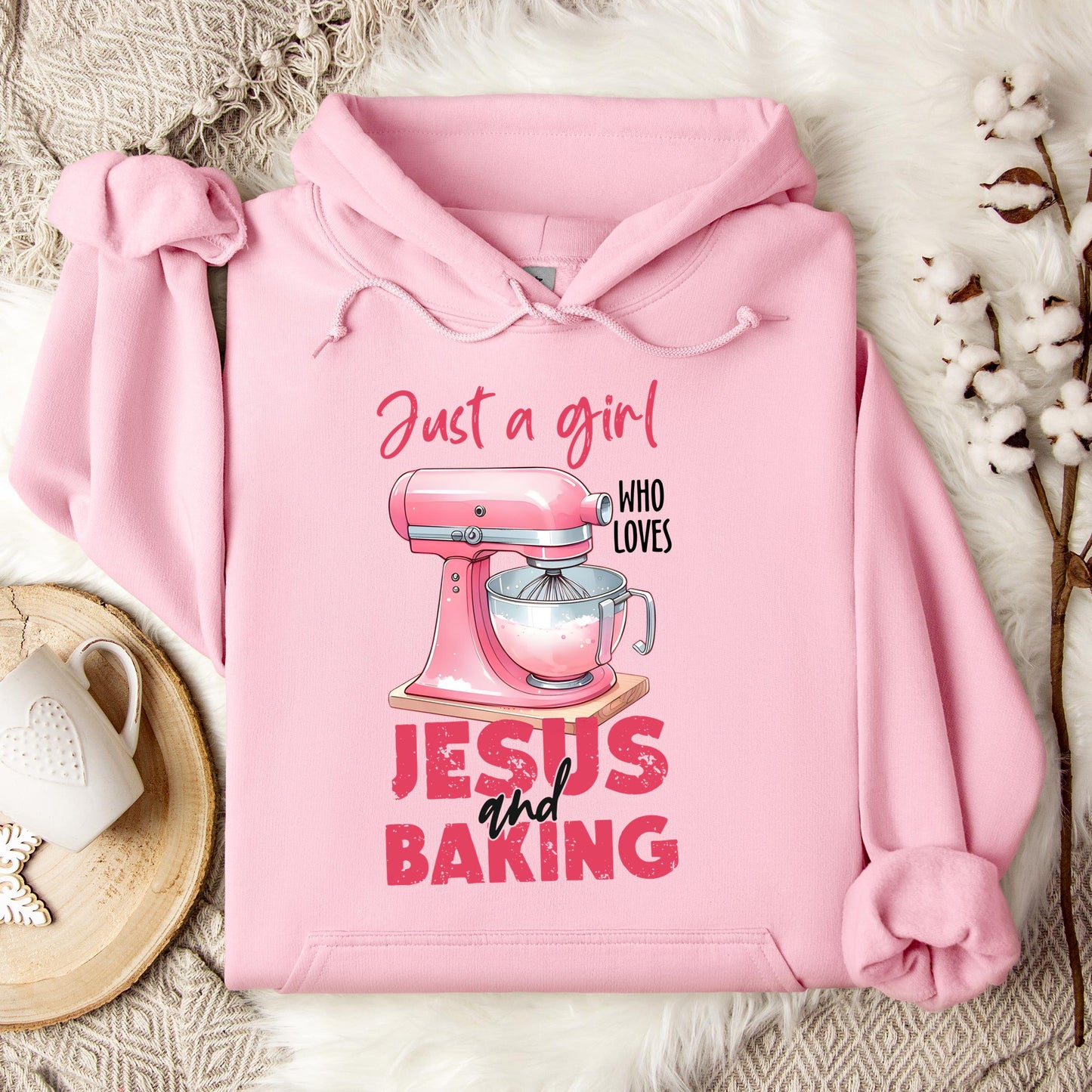 Just A Girl Who Loves Jesus And Baking 03 Hoodie