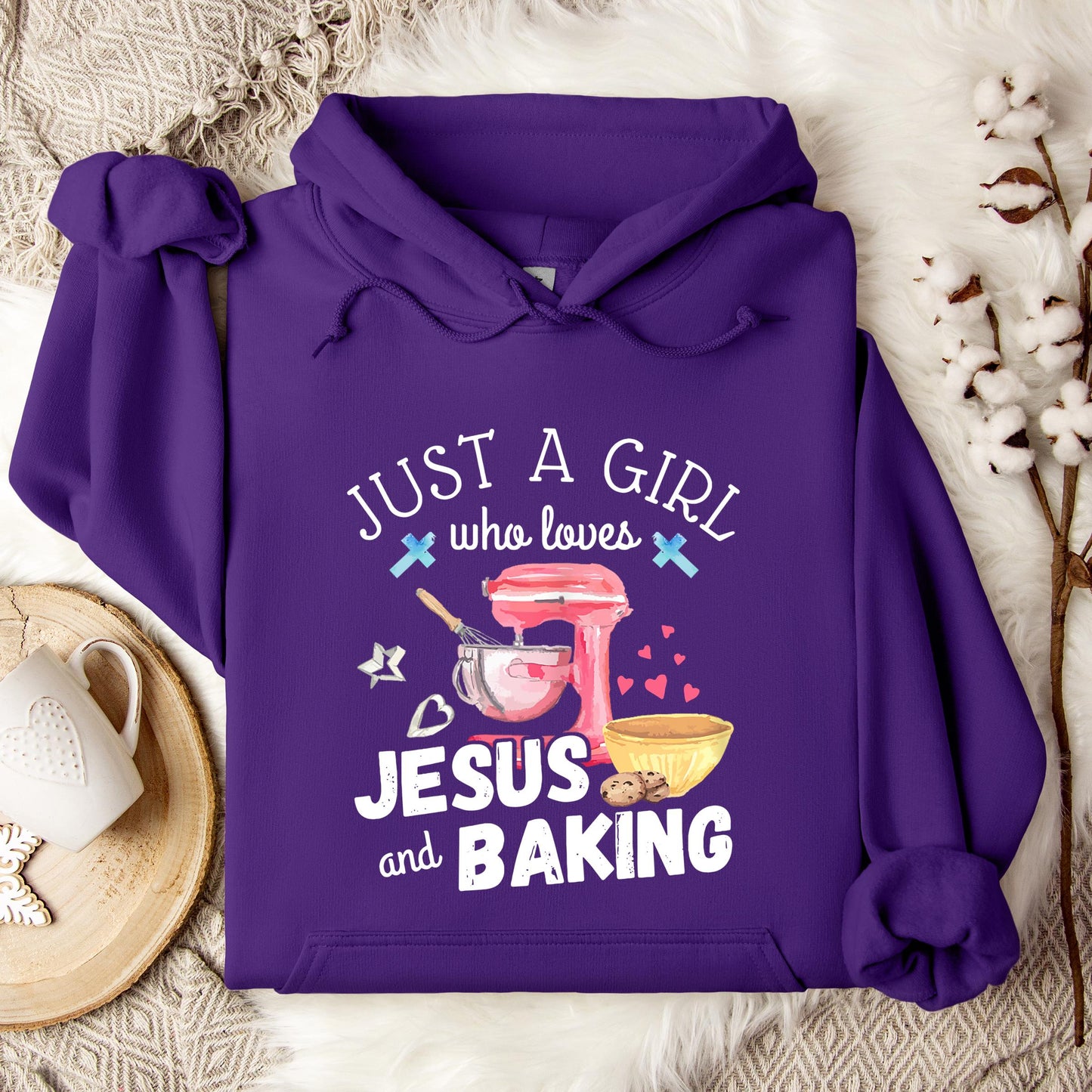 Just A Girl Who Loves Jesus And Baking Hoodie