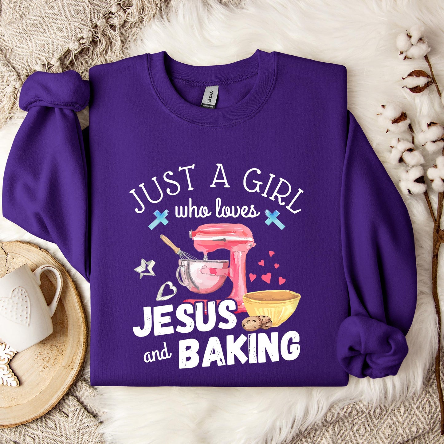 Just A Girl Who Loves Jesus And Baking Sweatshirt