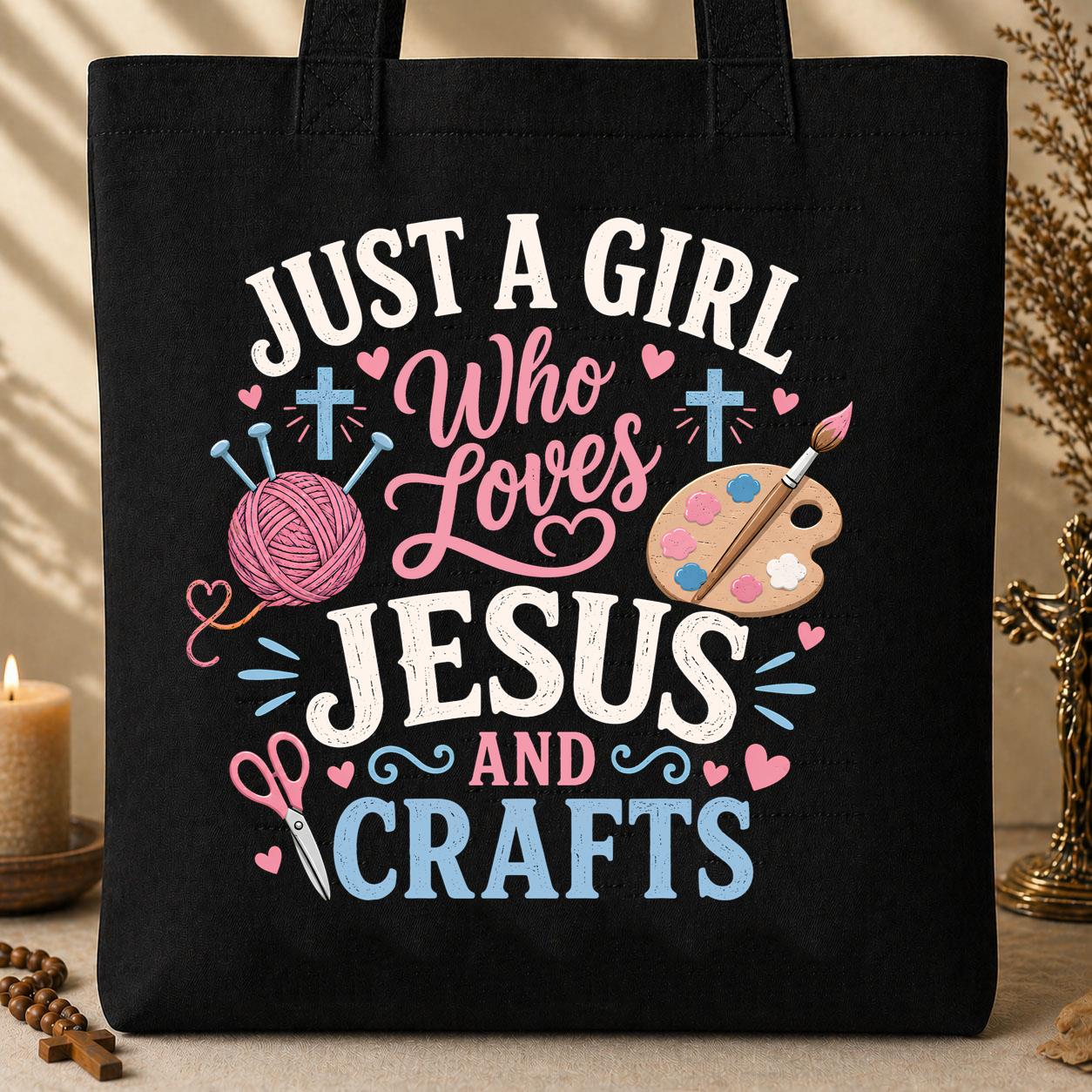 Just A Girl Who Loves Jesus And Crafts 01