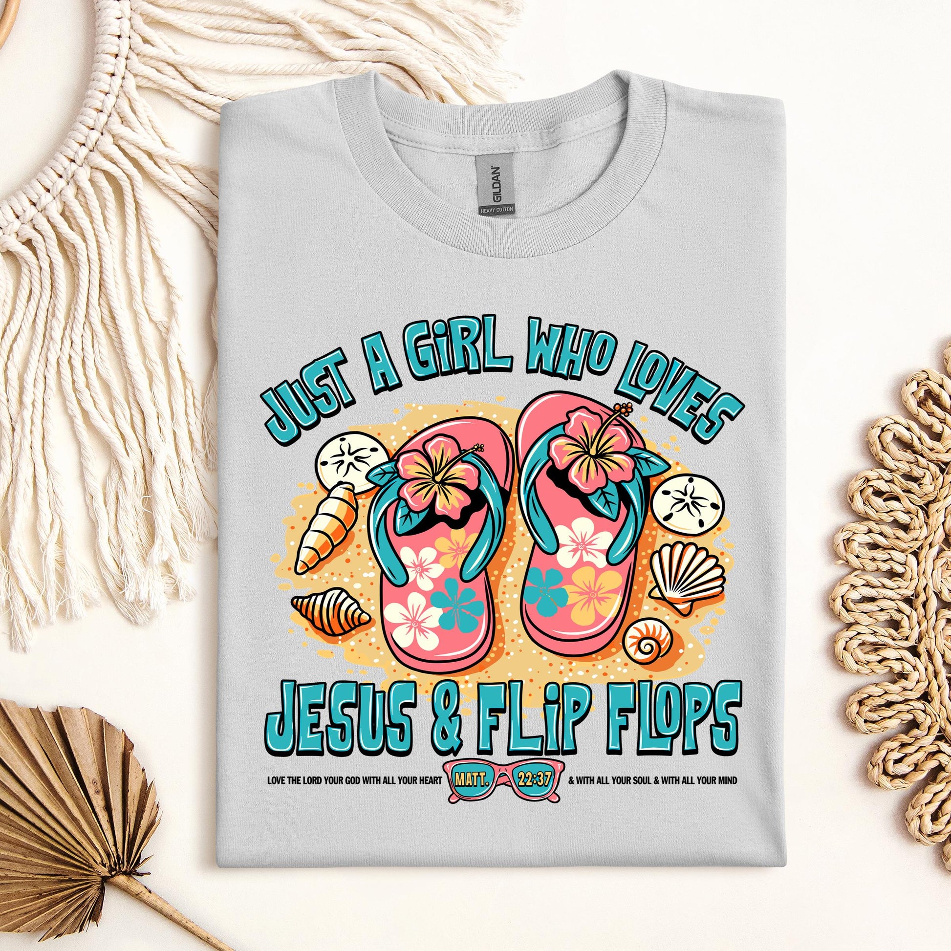Just A Girl Who Loves Jesus & Flip Flops 01