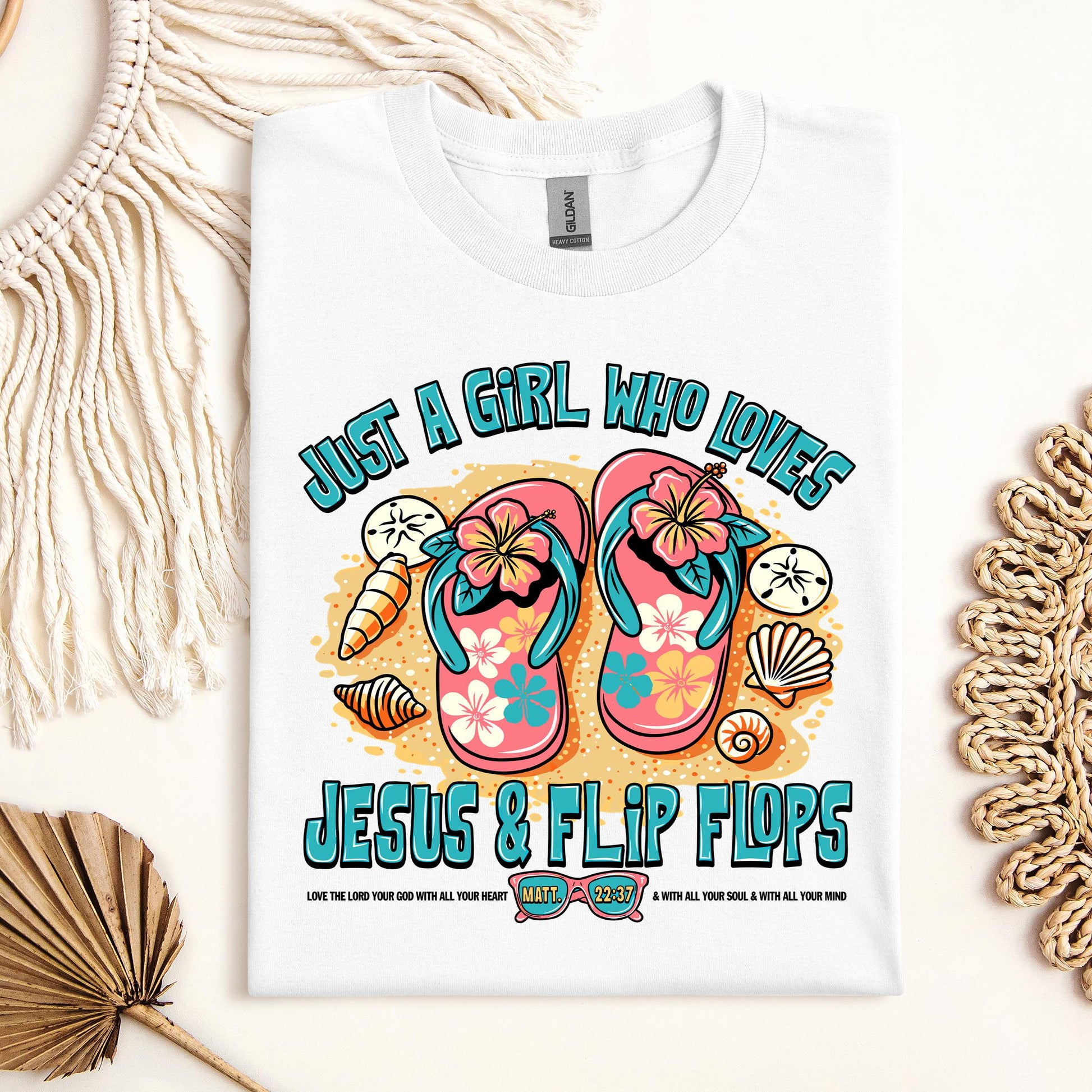 Just A Girl Who Loves Jesus & Flip Flops 01