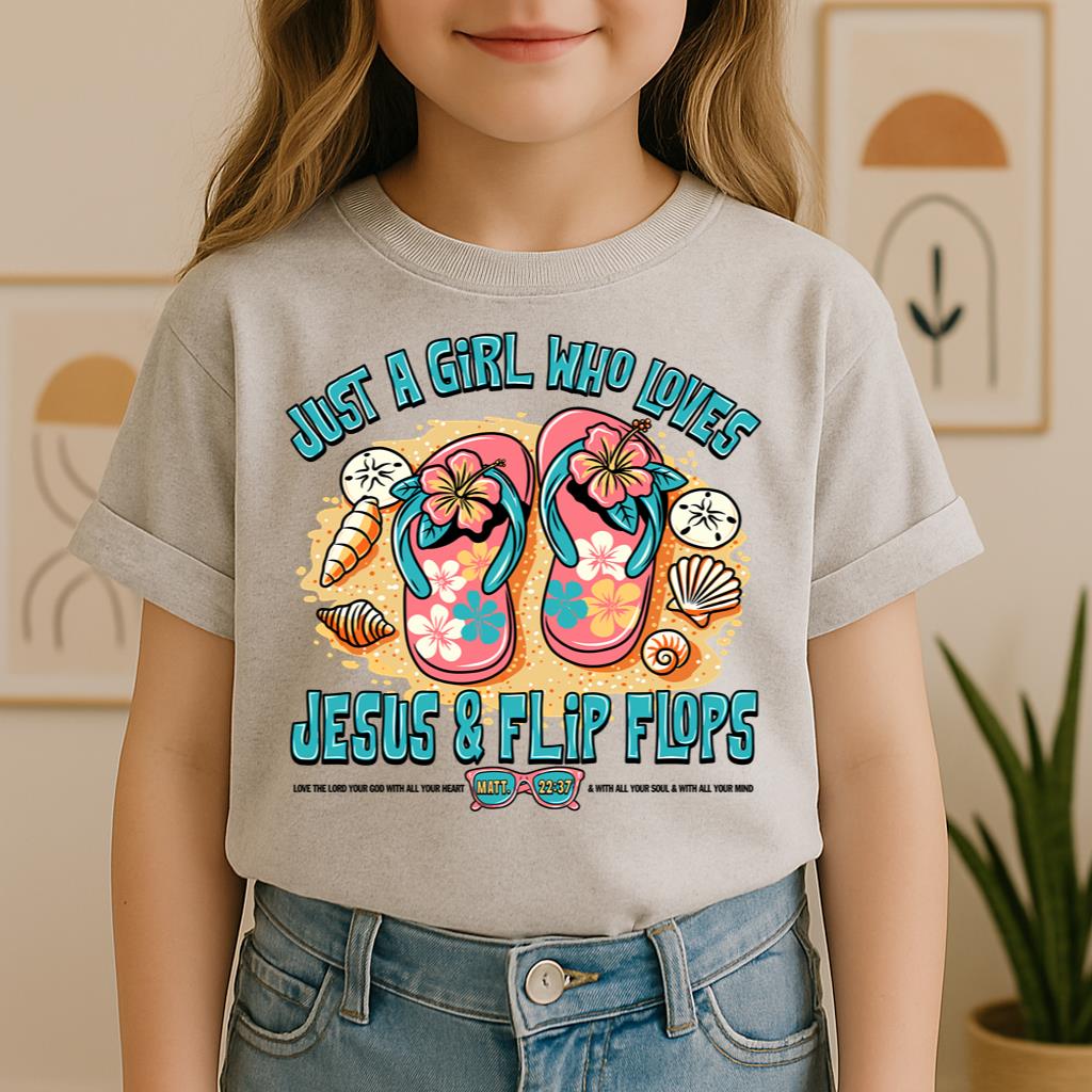 Just A Girl Who Loves Jesus & Flip Flops 01