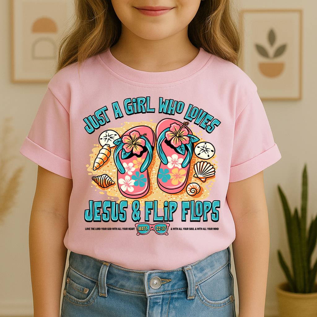 Just A Girl Who Loves Jesus & Flip Flops 01