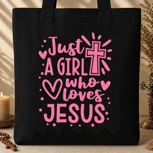 Just A Girl Who loves Jesus Tote Bag