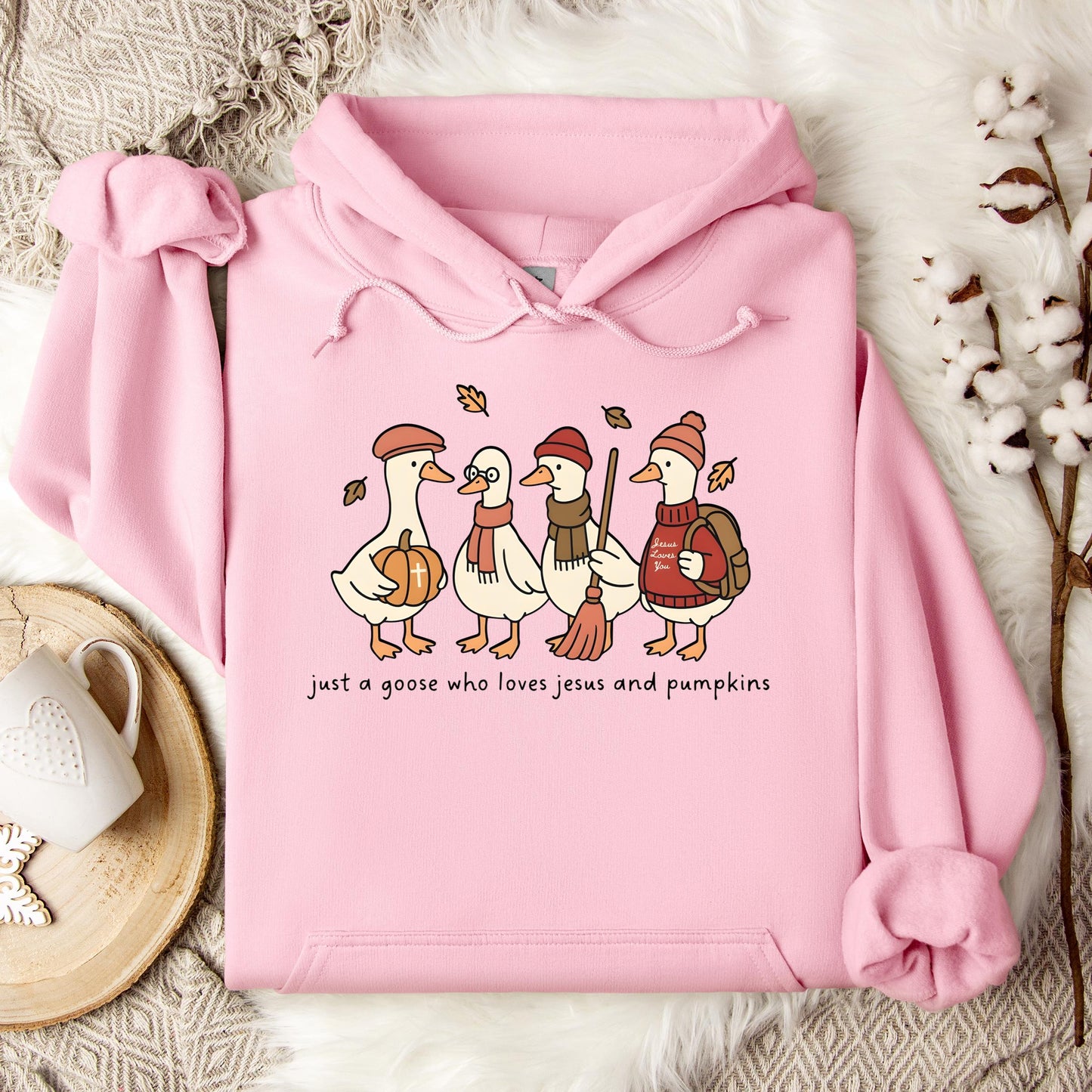 Just A Goose Who Loves Jesus And Pumpkins Hoodie