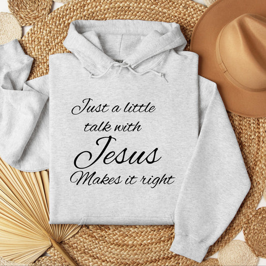 Just A Little Talk With Jesus Makes It Right