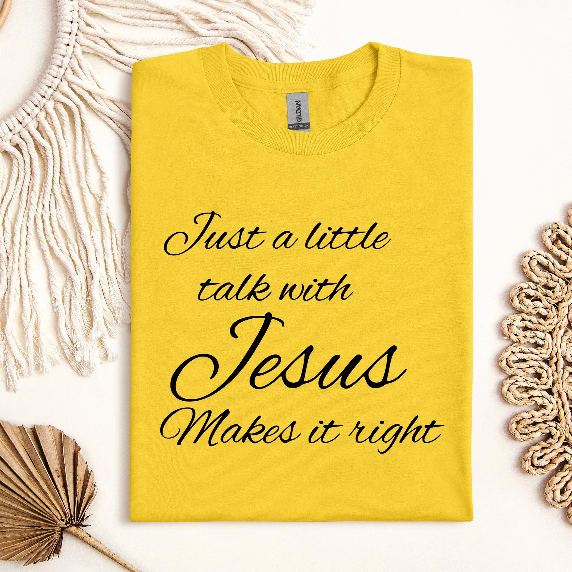 Just A Little Talk With Jesus Makes It Right