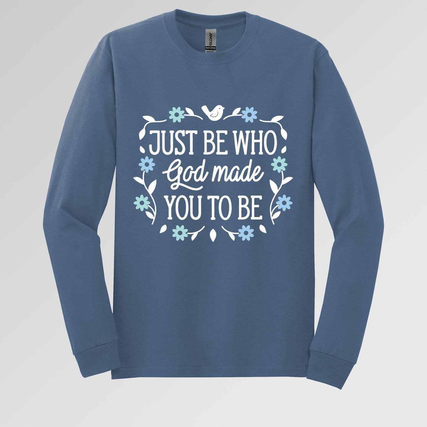 Just Be Who God Made You To Be