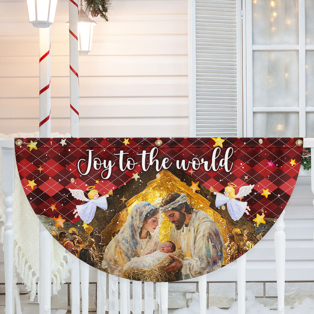 Holy Family Nativity Fan Flag - 'Joy to the World' Non-Pleated Christmas Décor  - 3-Day Shipping