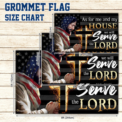 Jesus Grommet Flag As For Me And My House We Will Serve Lord
