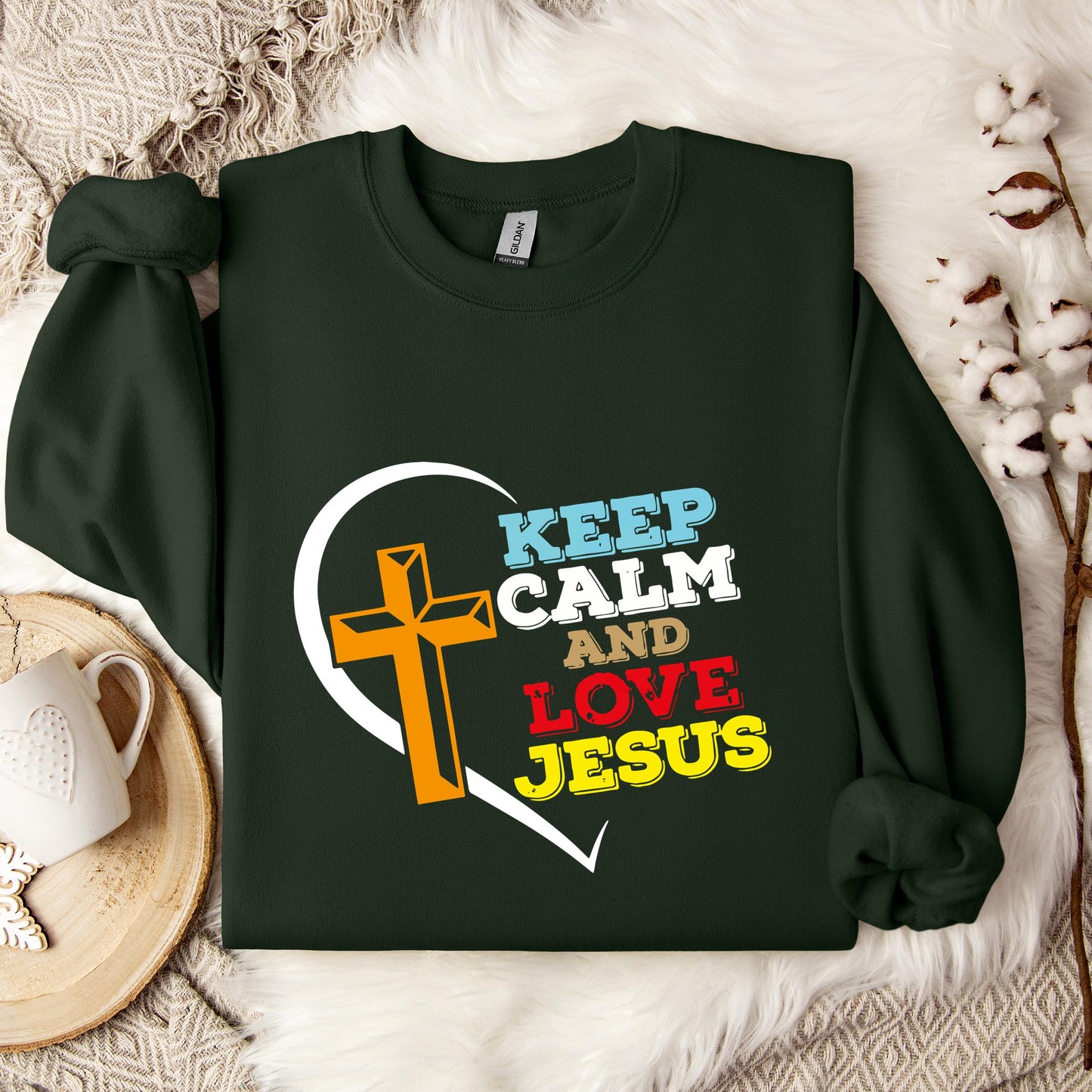 Keep Calm And Love Jesus Sweatshirt