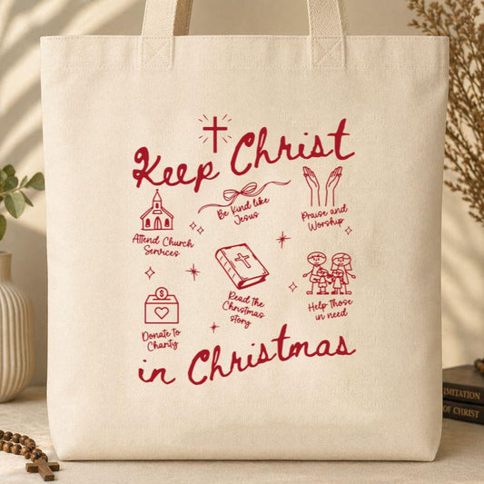 Keep Christ In Christmas 01 Tote Bag
