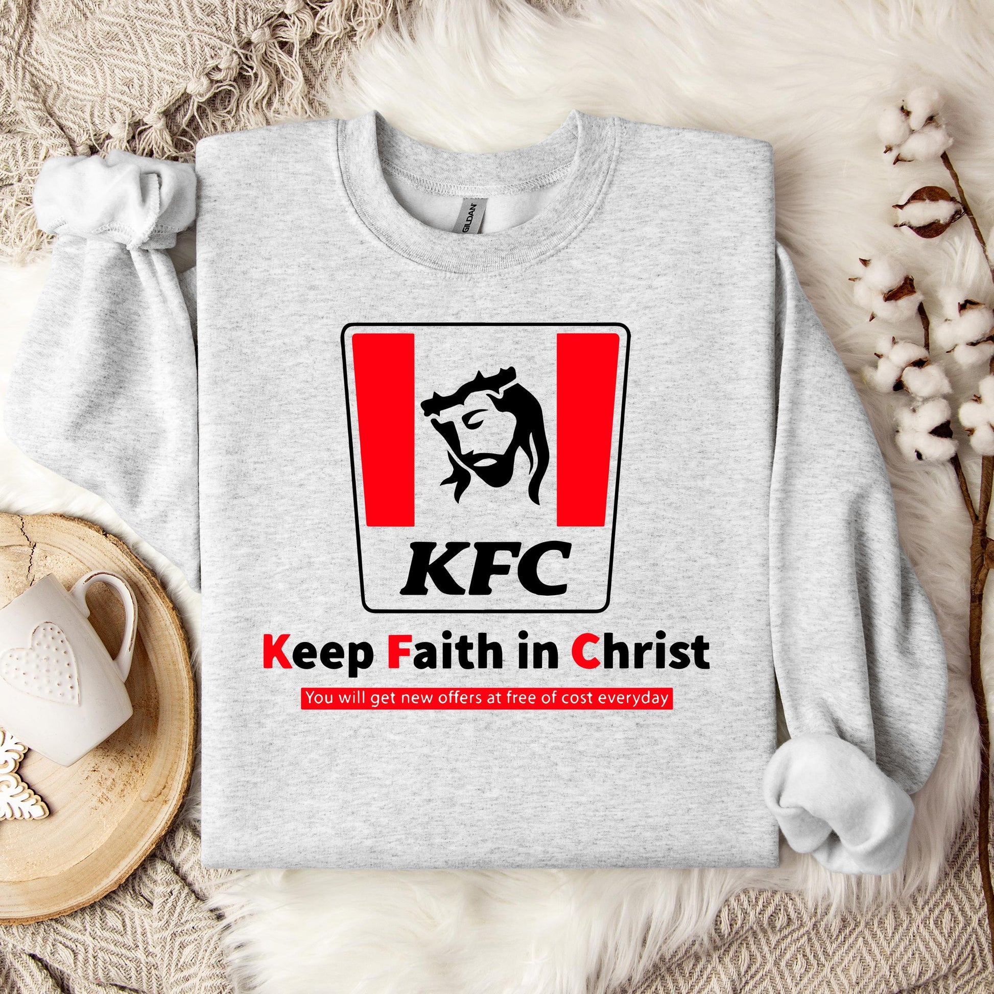 Keep Faith In Christ Sweatshirt