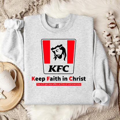 Keep Faith In Christ Sweatshirt