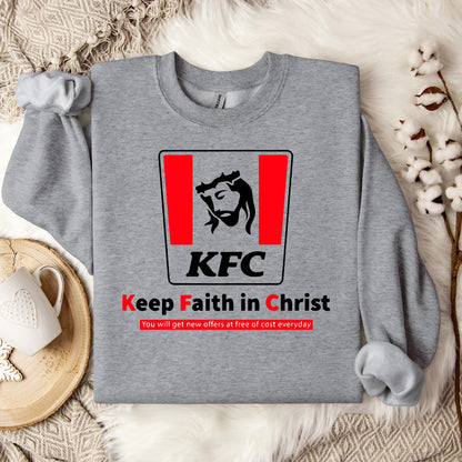 Keep Faith In Christ Sweatshirt