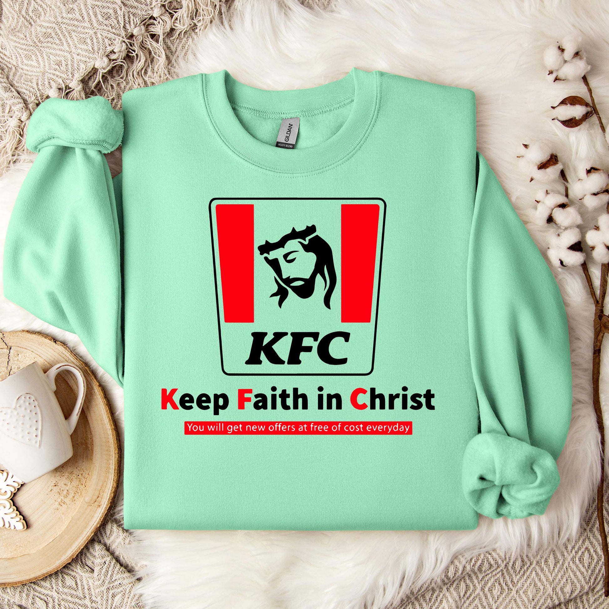Keep Faith In Christ Sweatshirt