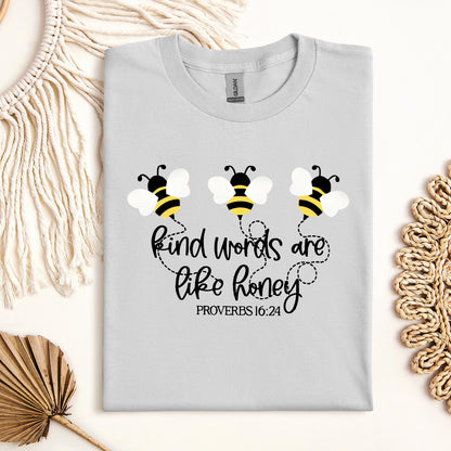Kind Words Are Like Honey Proverbs 16.24 01