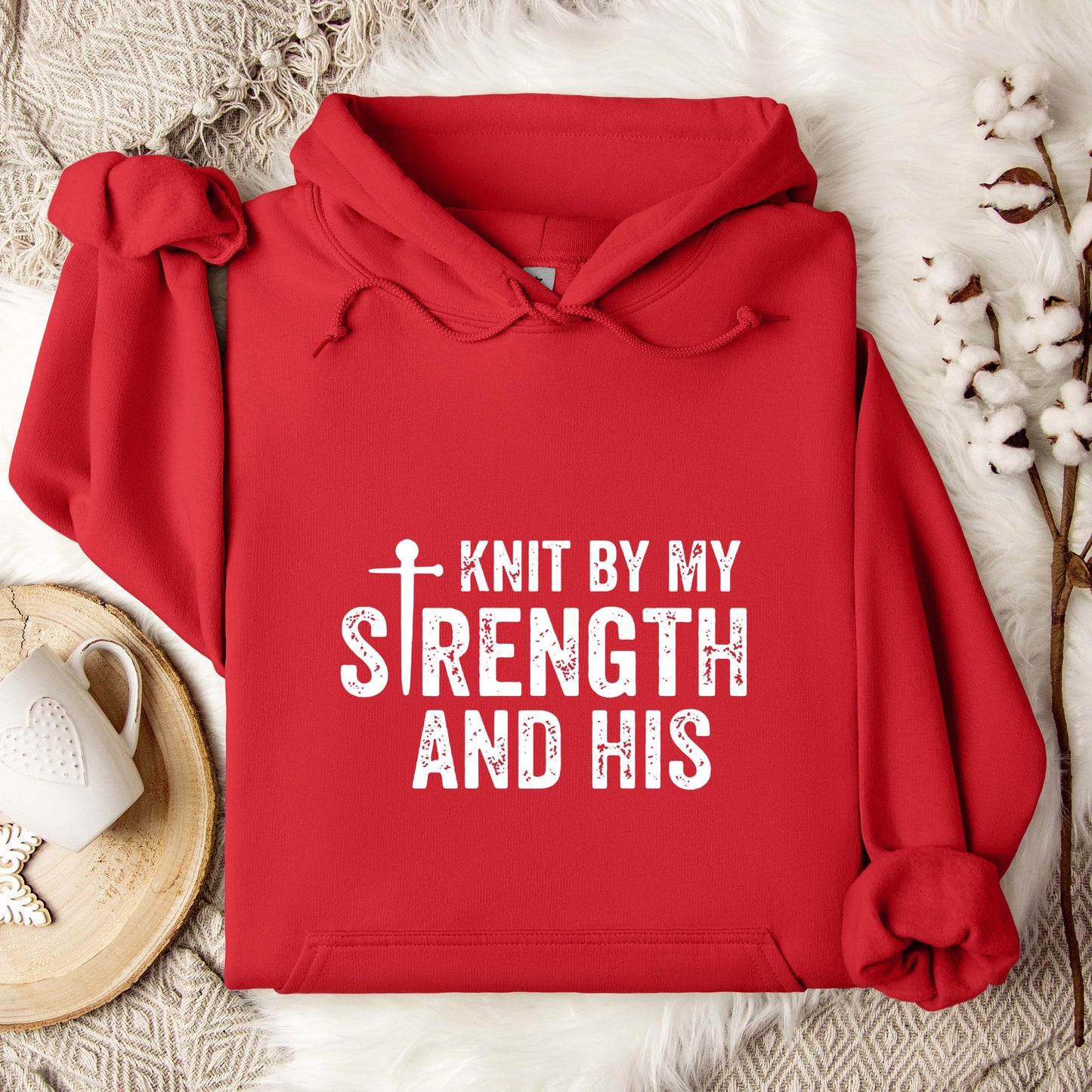 Knit By My Strength And His Hoodie