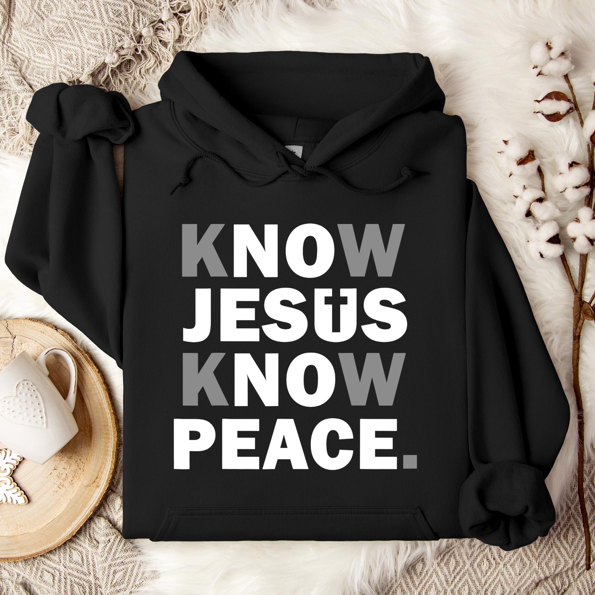 Know Jesus Know Peace 4 Hoodie