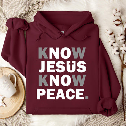 Know Jesus Know Peace 4 Hoodie