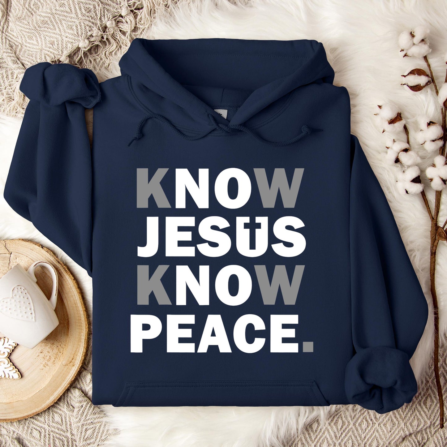 Know Jesus Know Peace 4 Hoodie