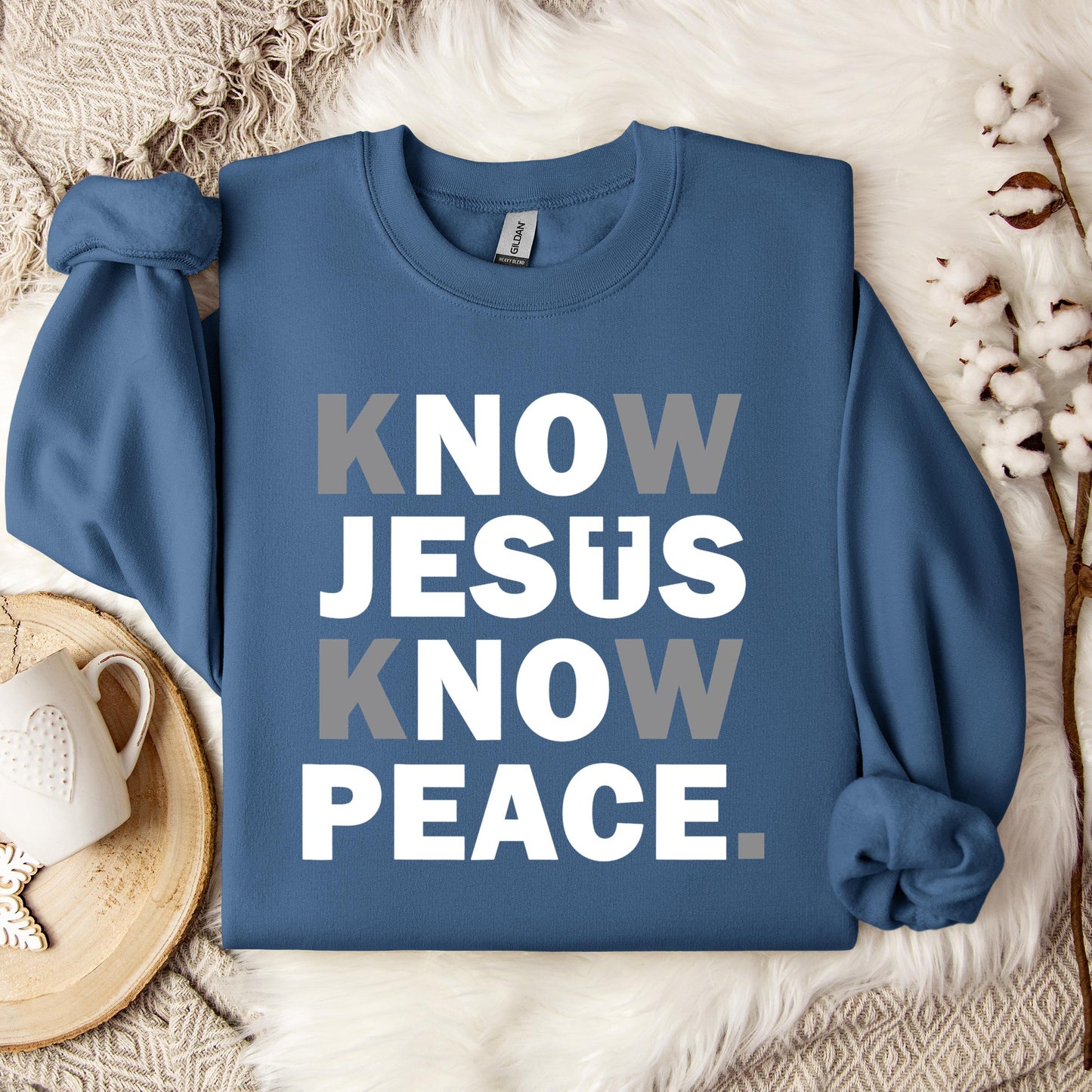 Know Jesus Know Peace 4 Sweatshirt
