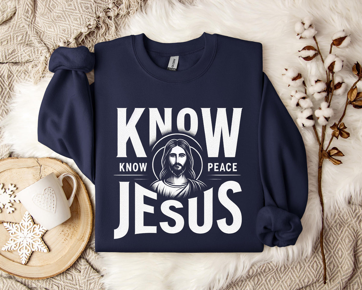Know Jesus Know Peace Sweatshirt