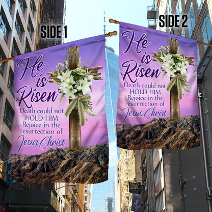 Easter Day Christian Flag He Is Risen Death Could Not Hold Him Rejoice In The Resurrection Of Jesus Christ Flag