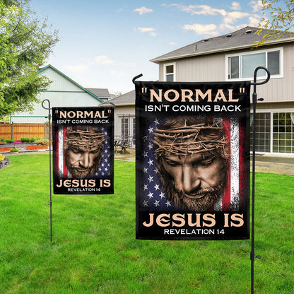 Jesus Flag Normal Isn't Coming Back Jesus Is Flag