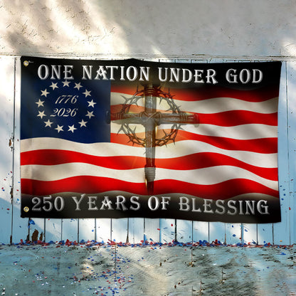 Betsy Ross 250 Years of Blessing American Cross 1776 2026 Grommet Flag