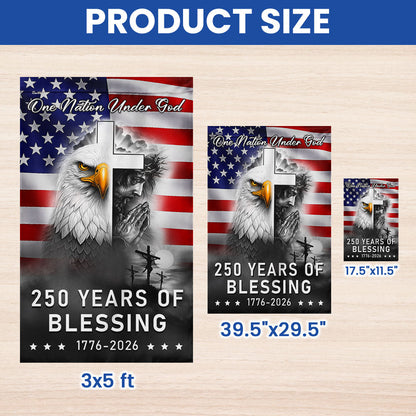 250 Years of Blessing Nation Under God, 1776 2026 American Outdoor Flag
