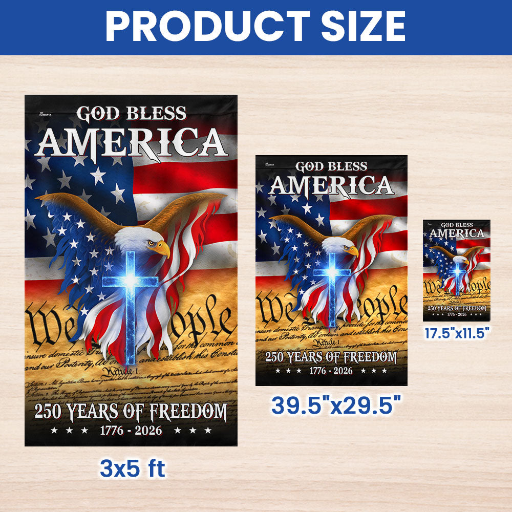 Patriotic God Bless America Flag, 250 Years of Freedom We The People Flag
