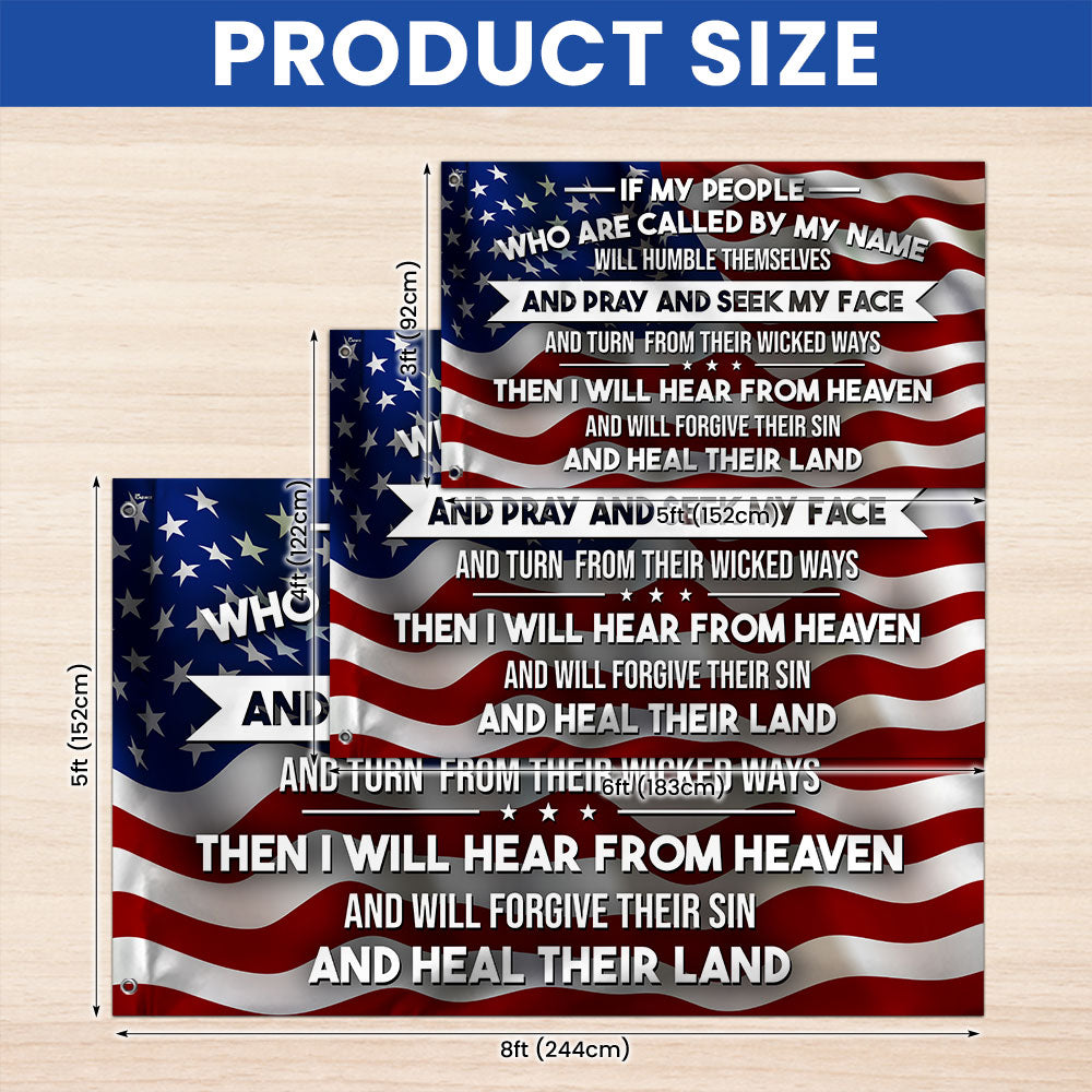 Patriotic Christ American Flag, If My People Called By My Name Grommet Flag