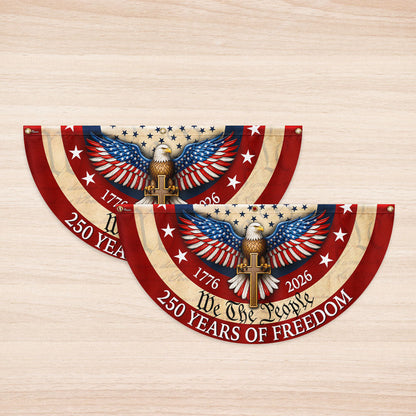 Patriotic Christian American Fan Flag, 250 Years of Freedom Eagle Cros 1776 2026 Flag Decor