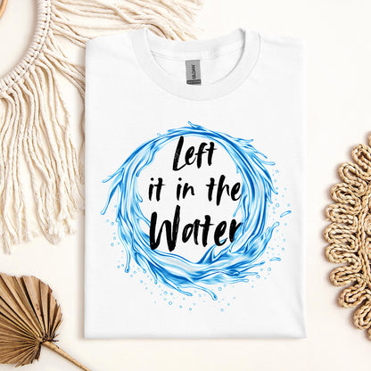 Left It In The Water 10