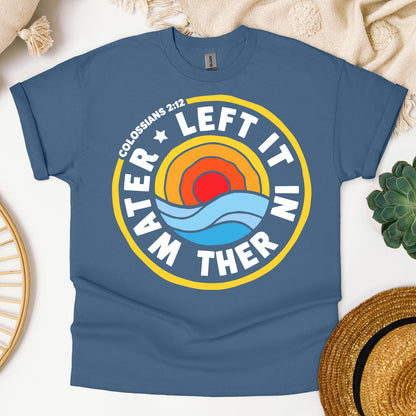 Left It In The Water 11