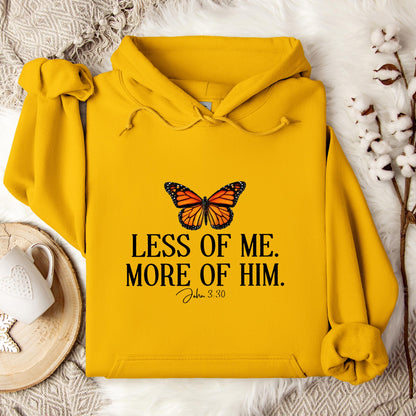 Less Of Me More Of Him John 3.30 Hoodie