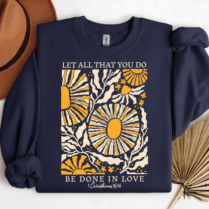 Let All That You Do Be Done In Love 1 Corinthians 16.14 01