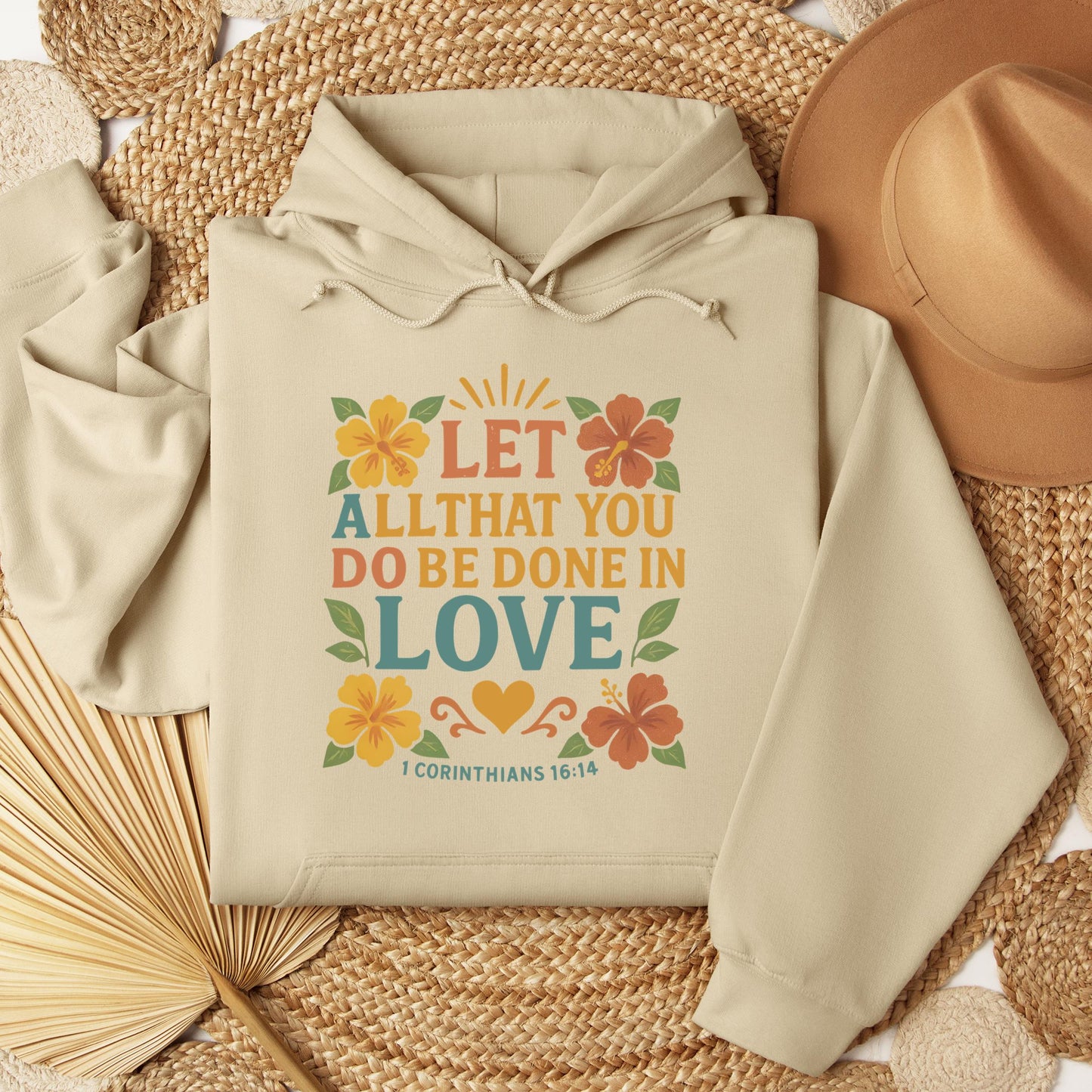Let All That You Do Be Done In Love 1 Corinthians 16.14