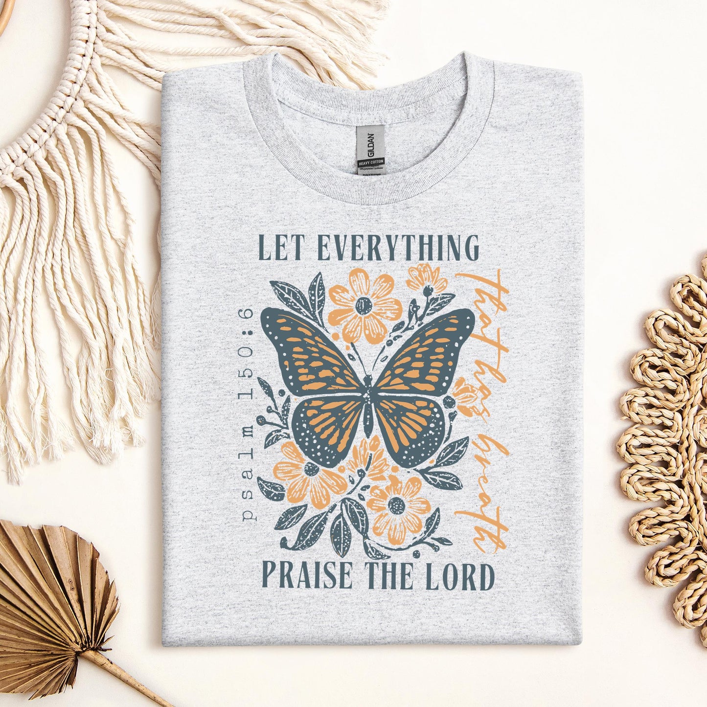 Let Everything Praise The Lord Psalm 150.6