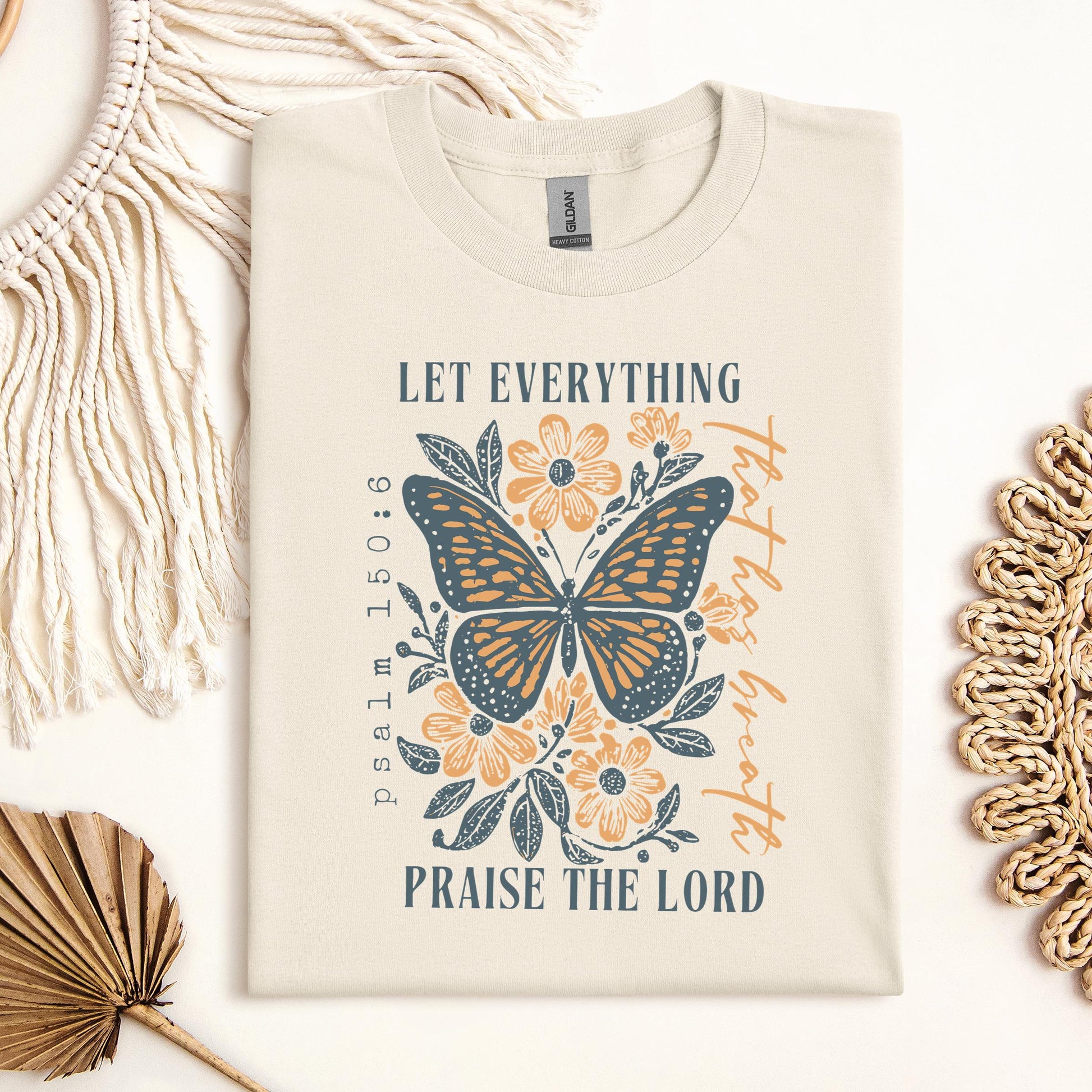 Let Everything Praise The Lord Psalm 150.6