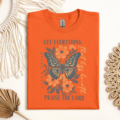 Let Everything Praise The Lord Psalm 150.6