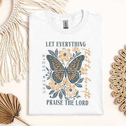 Let Everything Praise The Lord Psalm 150.6