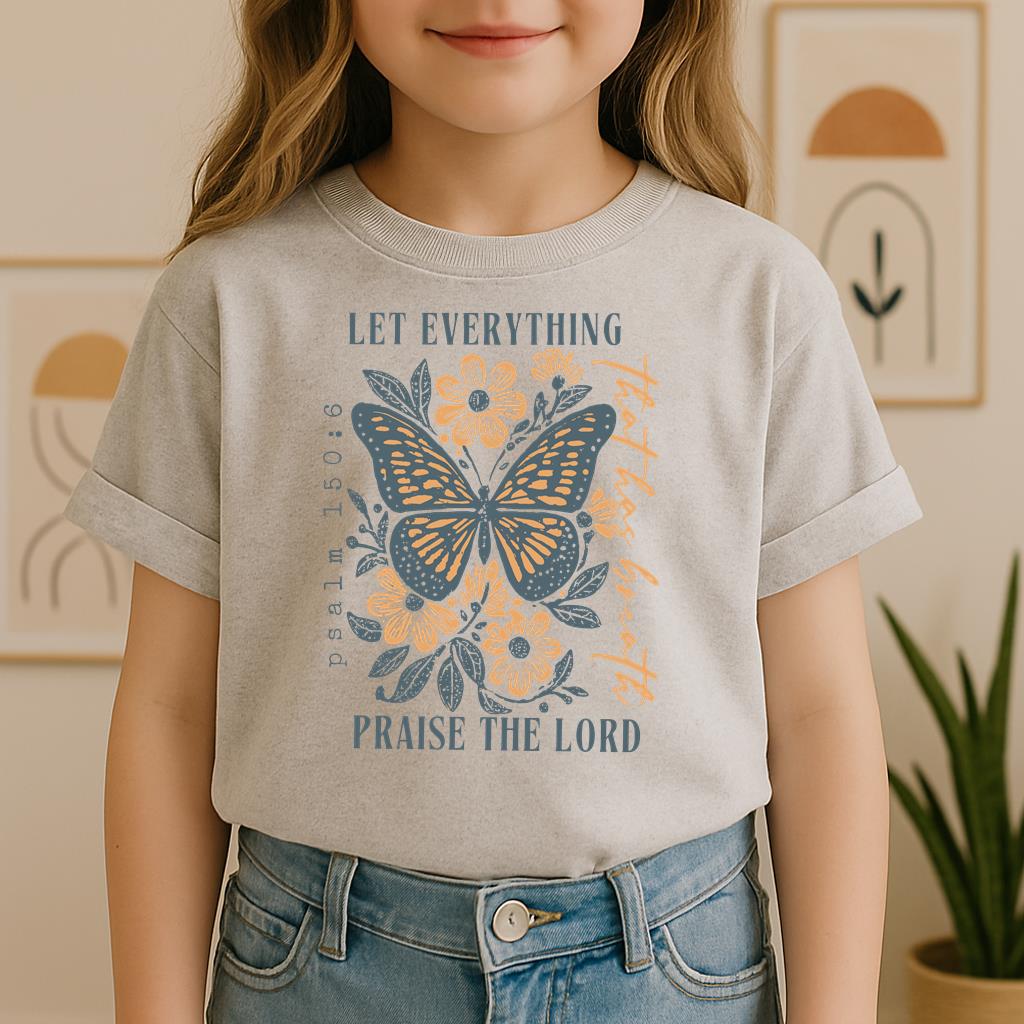 Let Everything Praise The Lord Psalm 150.6