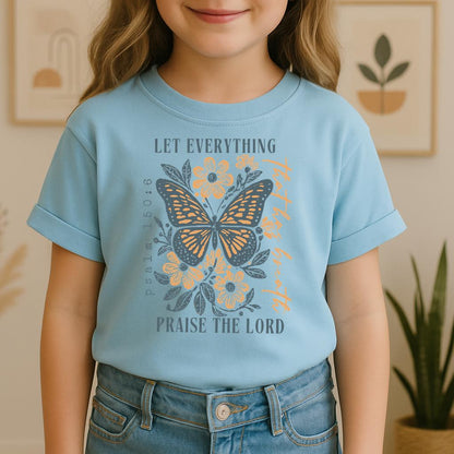 Let Everything Praise The Lord Psalm 150.6